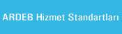 ARDEB Hizmet Standartları Tablosu