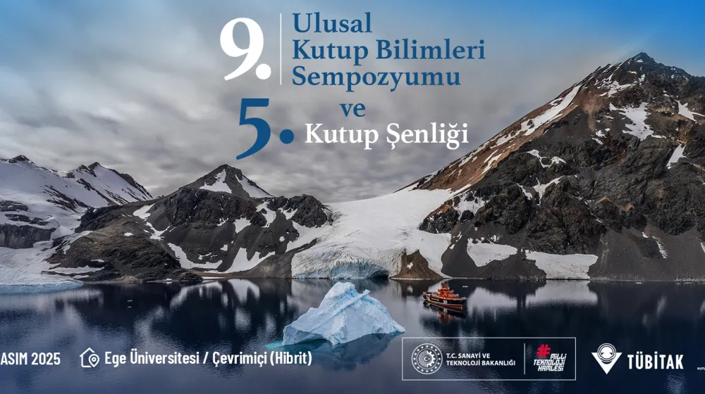 9. Ulusal Kutup Bilimleri Sempozyumu ve 5. Kutup Şenliği