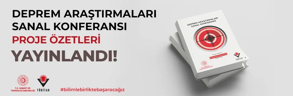 Deprem Araştırmaları Sanal Konferansı Proje Özetleri Yayınlandı! Deprem Araştırmaları Sanal Konferansı Proje Özetleri Yayınlandı!