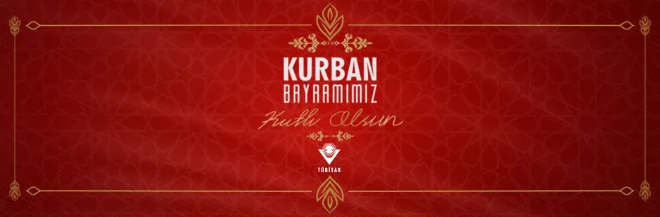 https://tubitak.gov.tr/sites/default/files/kurban_2022_ana.jpg https://tubitak.gov.tr/sites/default/files/kurban_2022_ana.jpg