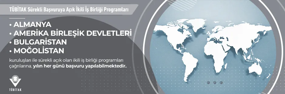 https://tubitak.gov.tr/sites/default/files/tubitak_surekli_basvuruya_acik_ikili_is_birligi_programlari-ana.jpg https://tubitak.gov.tr/sites/default/files/tubitak_surekli_basvuruya_acik_ikili_is_birligi_programlari-ana.jpg